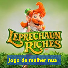 jogo de mulher nua